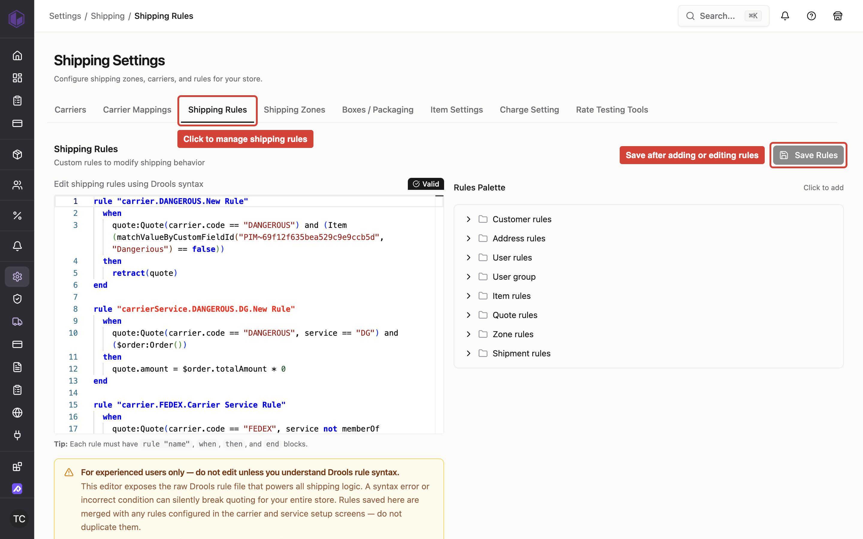 The Shipping Rules tab in Settings → Shipping, showing where to create and manage rules that control which shipping services appear at checkout.
